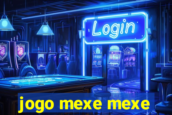 jogo mexe mexe